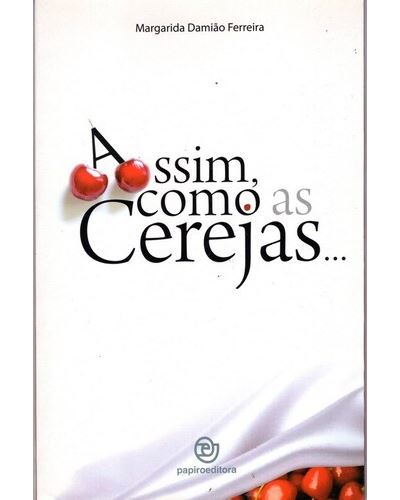 Capa do livro Assim Como as Cerejas